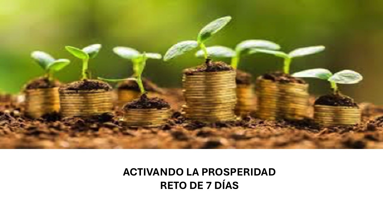 Reto Activando la Prosperidad